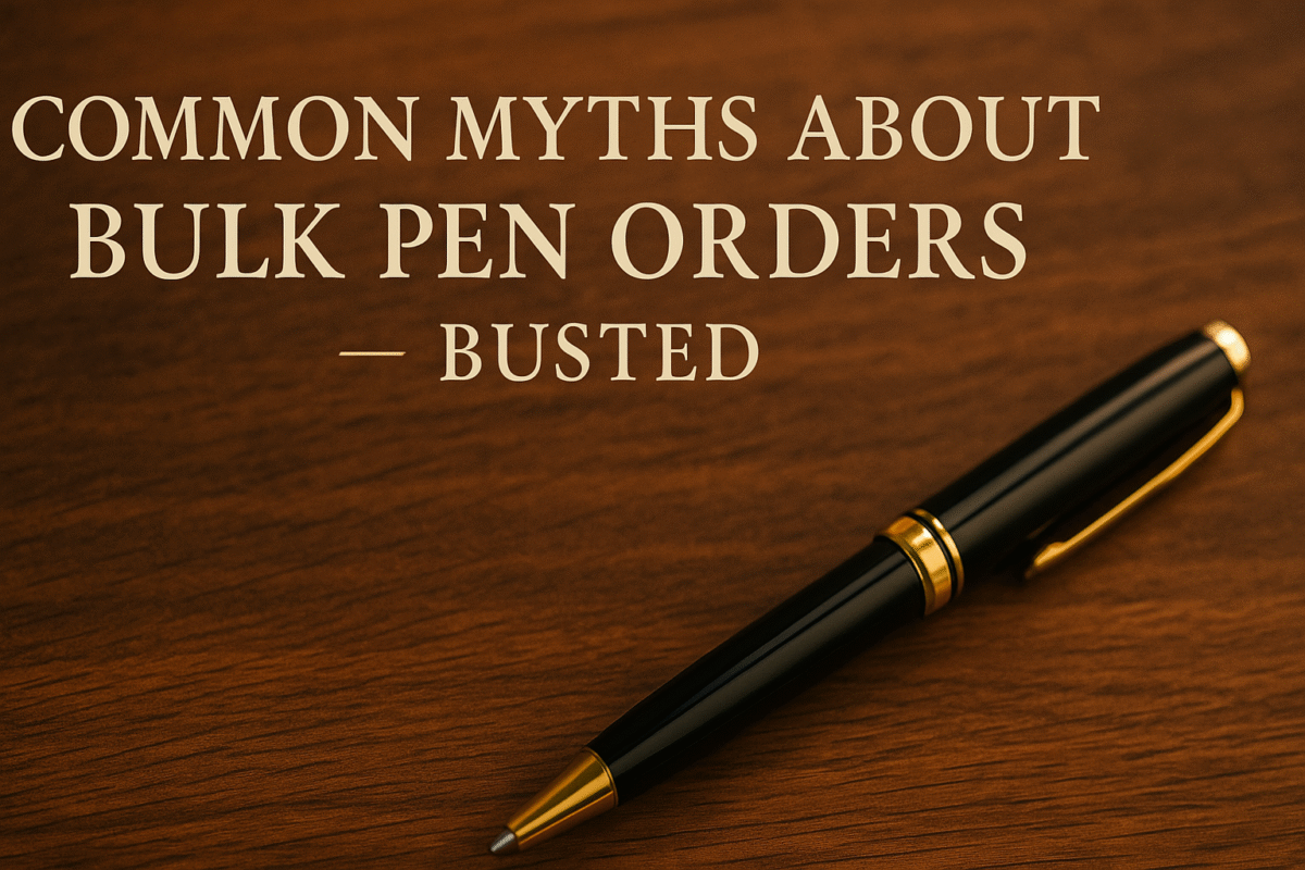 bulk pen order myths