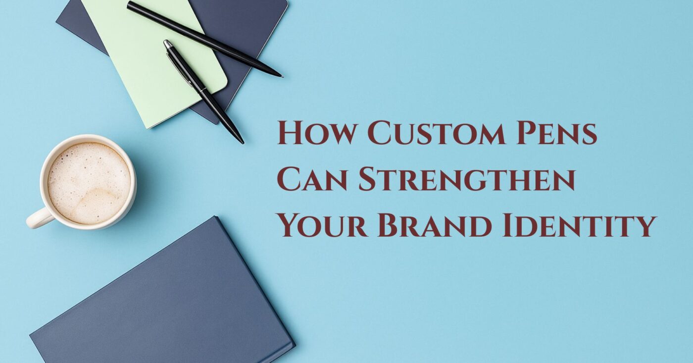 custom pens for branding
